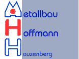 Metallbau Hoffmann Hauzenberg