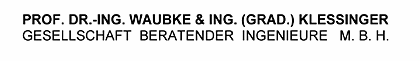 PROF. DR.-ING. WAUBKE & ING. (GRAD.) KLESSINGER